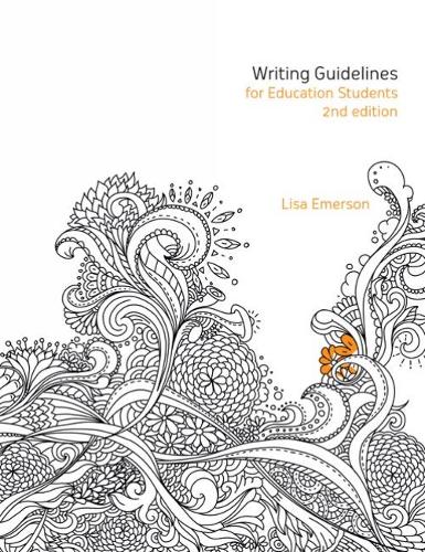 Бумажная книга «Writing Guidelines for Education Students», автор Лиза Эмерсон - фото №1