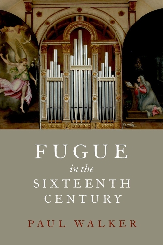 Паперова книга «Fugue in the Sixteenth Century», автор Пол Вокер - фото №1