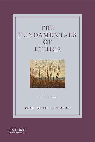 Паперова книга «The Fundamentals of Ethics», автор Расс Шафер-Ландау - фото №1