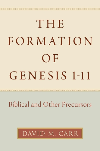 Бумажная книга «The Formation of Genesis 1-11: Biblical and Other Precursors», автор Дэвид М. Карр - фото №1