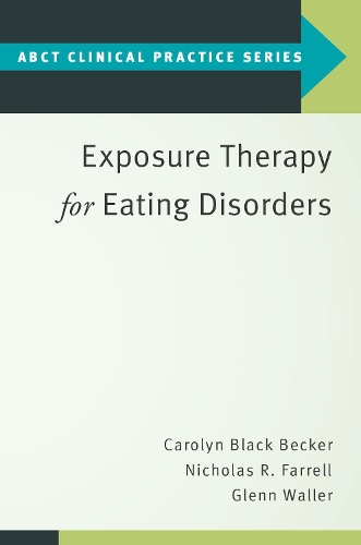 Бумажная книга «Exposure Therapy for Eating Disorders», автор Гленн Уоллер - фото №1