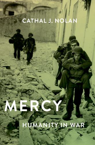 Паперова книга «Mercy: Humanity in Warfare», автор Катал Дж. Нолан - фото №1