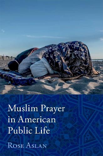 Бумажная книга «Muslim Prayer in American Public Life», автор Роуз Аслан - фото №1