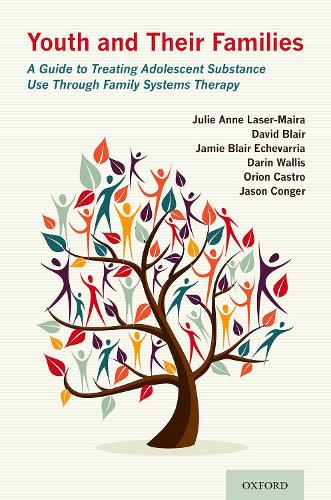 Бумажная книга «Youth and Their Families: A Guide to Treating Adolescent Substance Use Through Family Systems Therapy», автор Дэвид Блэр - фото №1