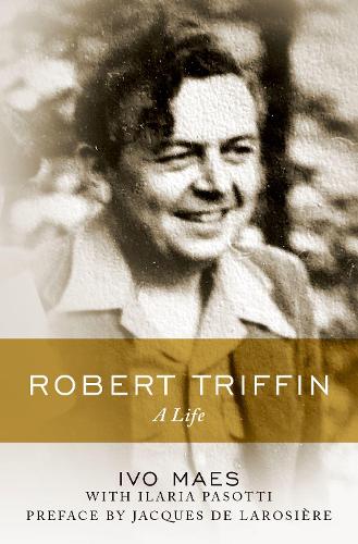Паперова книга «Robert Triffin: A Life», автор Іво Маес - фото №1