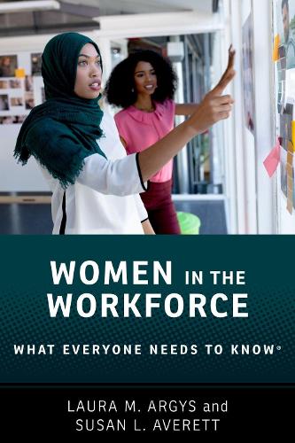 Бумажная книга «Women in the Workforce: What Everyone Needs to Know ®», автор Сьюзен Л. Эверетт - фото №1