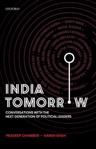 Бумажная книга «India Tomorrow: Conversations with the Next Generation of Political Leaders», автор Прадип Чхиббер - фото №1