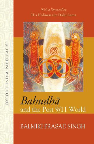 Бумажная книга «BAHUDHA AND THE POST 9/11 WORLD_OIP», автор Балмики Прасад Сингх - фото №1