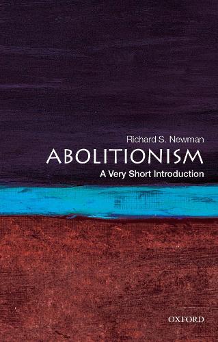 [object Object] «Abolitionism: A Very Short Introduction», автор Ричард С. Ньюман - фото №1