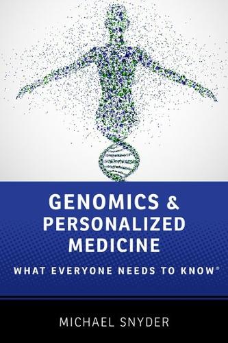 Бумажная книга «Genomics and Personalized Medicine: What Everyone Needs to Know®», автор Майкл Снайдер - фото №1