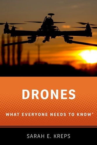 [object Object] «Drones: What Everyone Needs to Know®», автор Сара Крепс - фото №1