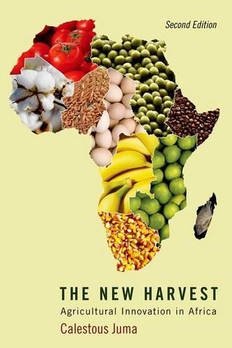 Паперова книга «The New Harvest: Agricultural Innovation in Africa», автор Калестус Джума - фото №1