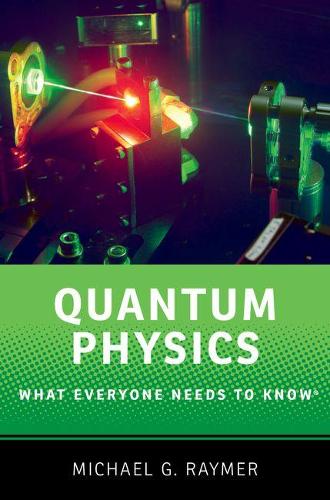 [object Object] «Quantum Physics: What Everyone Needs to Know®», автор Майкл Реймер - фото №1