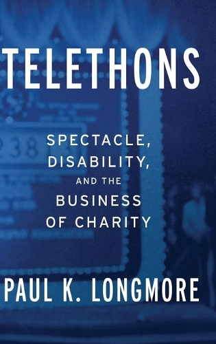 Паперова книга «Telethons: Spectacle, Disability, and the Business of Charity», автор Пол К. Лонгмор - фото №1