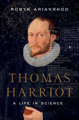 Бумажная книга «Thomas Harriot: A Life in Science», автор Робин Арианрод - фото №1
