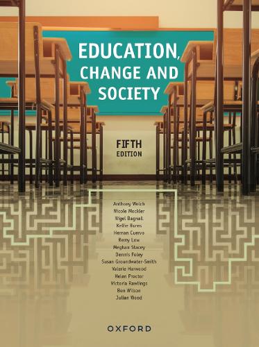 Паперова книга «Education, Change and Society», авторів Бен Уілсон, Ернан Куерво, Келлі Бьорнс, Ніколь Моклер, Валері Гарвуд - фото №1