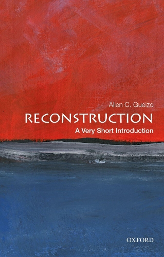 Бумажная книга «Reconstruction: A Very Short Introduction», автор Аллен С Гельцо - фото №1