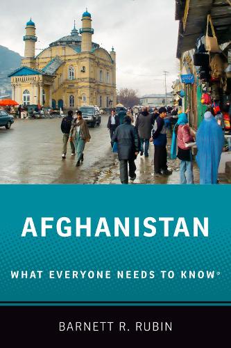 Бумажная книга «Afghanistan: What Everyone Needs to Know®», автор Барнет Р. Рубин - фото №1