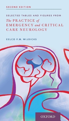 Бумажная книга «Selected Tables and Figures from: The Practice of Emergency and Critical Care Neurology», автор Элко Ф. М. Вейдикс - фото №1