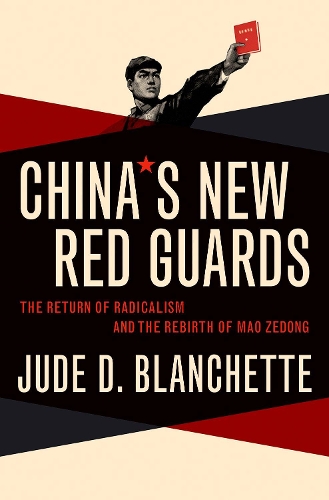 Бумажная книга «China's New Red Guards: The Return of Radicalism and the Rebirth of Mao Zedong», автор Джуд Бланшетт - фото №1