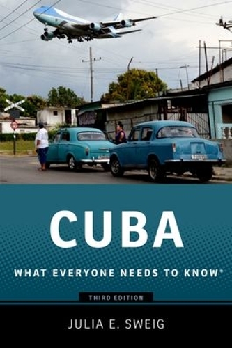 Бумажная книга «Cuba: What Everyone Needs to Know®», автор Джулия Свейг - фото №1