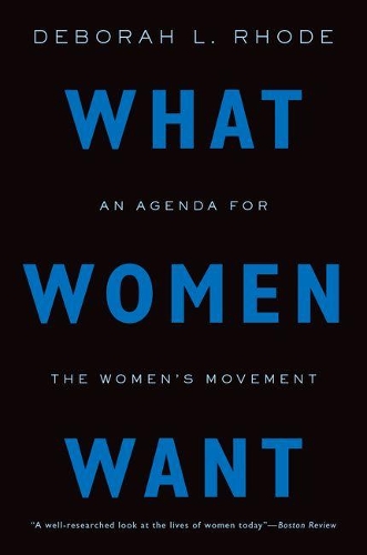 Паперова книга «What Women Want: An Agenda for the Women's Movement», автор Дебора Л. Род - фото №1