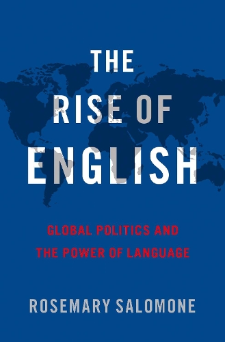 [object Object] «The Rise of English: Global Politics and the Power of Language», автор Розмарі Саломон - фото №1