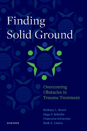 Паперова книга «Finding Solid Ground: Overcoming Obstacles in Trauma Treatment», авторів Бетані Л. Бренд, Франческа Скьявоне, Х. Шилке, Рут А. Ланіус - фото №1