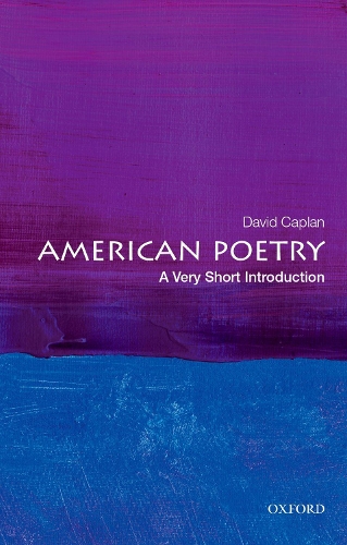 Бумажная книга «American Poetry: A Very Short Introduction», автор Дэвид Цаплан - фото №1