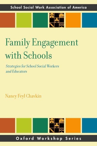 Бумажная книга «Family Engagement with Schools: Strategies for School Social Workers and Educators», автор Нэнси Чавкин - фото №1