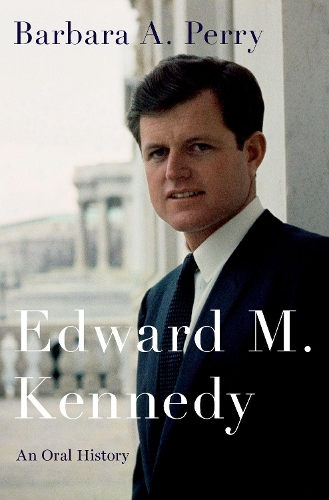 Бумажная книга «Edward M. Kennedy: An Oral History», автор Барбара А. Перри - фото №1