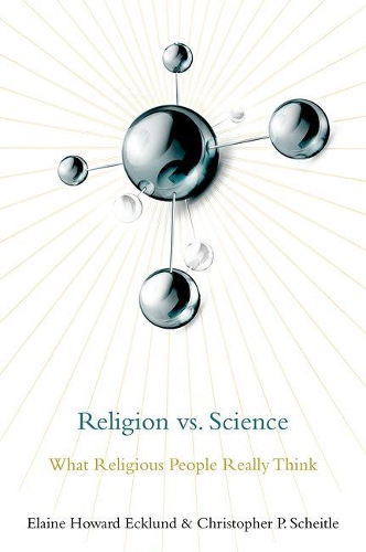 Паперова книга «Religion vs. Science: What Religious People Really Think», автор Елейн Говард Еклунд - фото №1
