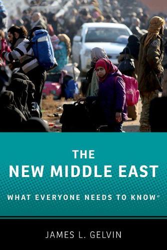 Бумажная книга «The New Middle East: What Everyone Needs to Know®», автор Джеймс Л. Гелвин - фото №1