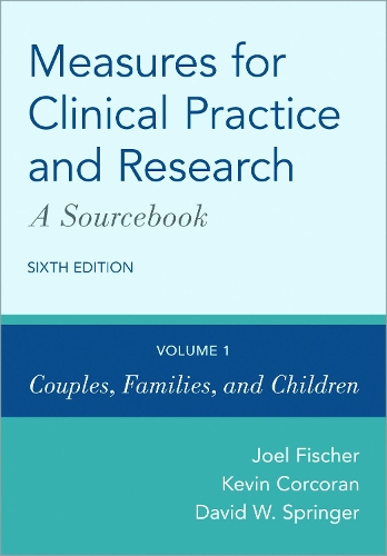 Бумажная книга «Measures for Clinical Practice and Research: A Sourcebook: Volume 1: Couples, Families, and Children», автор Дэвид В. Спрингер - фото №1