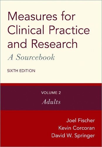 Бумажная книга «Measures for Clinical Practice and Research: A Sourcebook: Volume 2: Adults», автор Дэвид В. Спрингер - фото №1