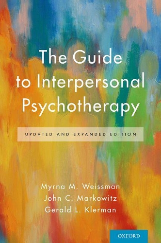 Паперова книга «The Guide to Interpersonal Psychotherapy: Updated and Expanded Edition», авторів Джеральд Л. Клерман, Мірна М. Вайсман - фото №1