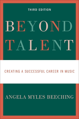 Паперова книга «Beyond Talent: Creating a Successful Career in Music», автор Анжела Майлз Бічінг - фото №1
