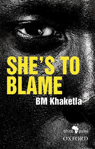 Бумажная книга «She's to Blame», автор Б.М. Кхакетла - фото №1