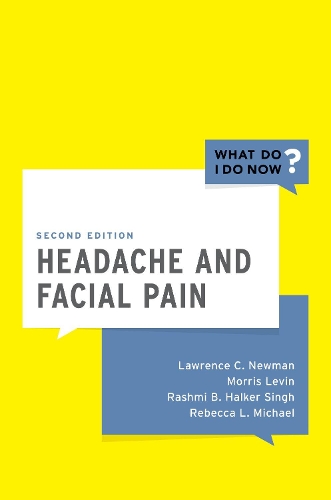 Бумажная книга «Headache and Facial Pain», авторов Лоуренс Ньюман, Моррис Левин, Рашми Халкер, Ребекка Майкл - фото №1