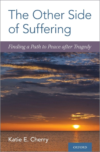 Бумажная книга «The Other Side of Suffering: Finding a Path to Peace after Tragedy», автор Кэти Э. Черри - фото №1