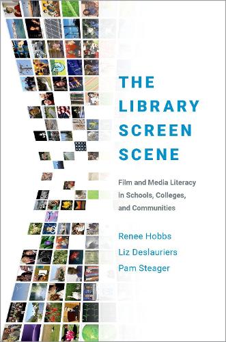 Паперова книга «The Library Screen Scene: Film and Media Literacy in Schools, Colleges, and Communities», автор Рене Хоббс - фото №1