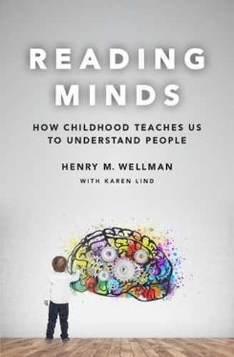 Паперова книга «Reading Minds: How Childhood Teaches Us to Understand People», автор Генрі Веллман - фото №1