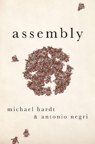 Бумажная книга «Assembly (NiP)», авторов Антонио Негри, Майкл Хардт - фото №1
