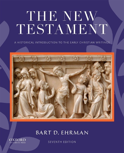 Бумажная книга «The New Testament: A Historical Introduction to the Early Christian Writings», автор Барт Д. Эрман - фото №1