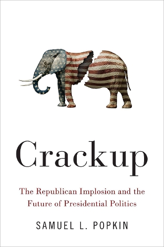 Паперова книга «Crackup: The Republican Implosion and the Future of Presidential Politics», автор Семюел Л. Попкін - фото №1