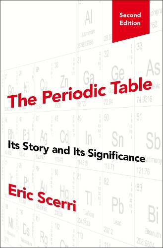 Бумажная книга «The Periodic Table: Its Story and Its Significance», автор Эрик Скерри - фото №1