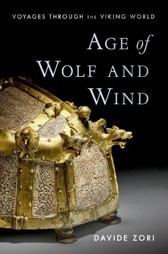 Бумажная книга «Age of Wolf and Wind: Voyages through the Viking World», автор Давиде Зори - фото №1