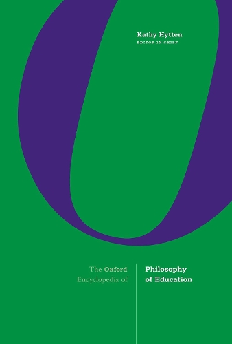 Бумажная книга «The Oxford Encyclopedia of Philosophy of Education», автор Кэти Хайттен - фото №1