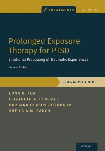 Бумажная книга «Prolonged Exposure Therapy for PTSD: Emotional Processing of Traumatic Experiences - Therapist Guide», авторов Барбара Оласов Ротбаум, Элизабет А. Хембри, Шейла Раух - фото №1