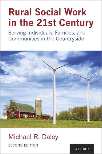 Бумажная книга «Rural Social Work in the 21st Century: Serving Individuals, Families, and Communities in the Countryside», автор Майкл Дэйли - фото №1